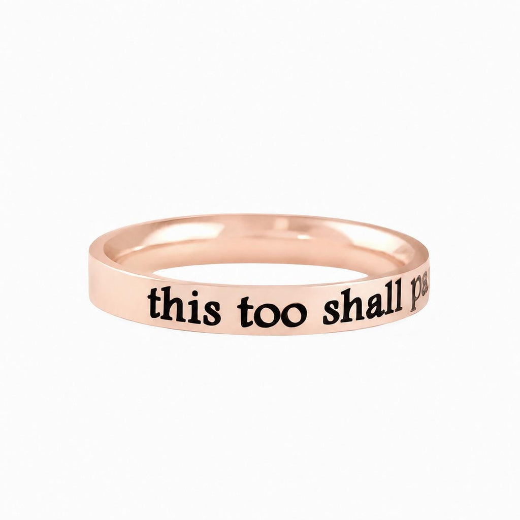 This Too Shall Pass – Stainless Steel Band Ring, Inspirational Quote Ring, Meaningful Gift for Sisters, Friends