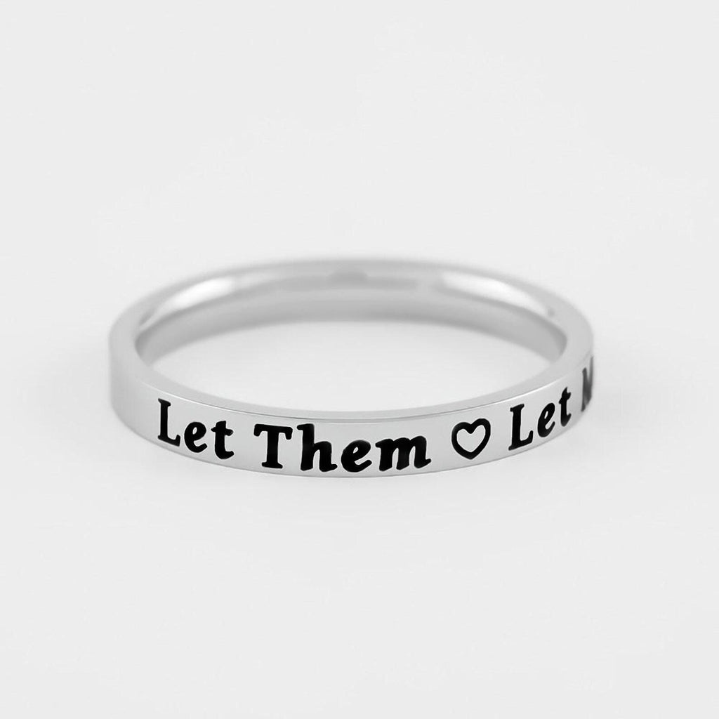 Let Them Let Me - Stainless Steel Stacking Ring, Encouragement Gift, Self Care, Empowerment Motivational Jewelry, Gift for her, Self Love